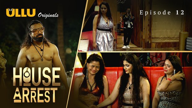 House Arrest – E12 – 2025 – Hindi Hot Reality Show – UllU