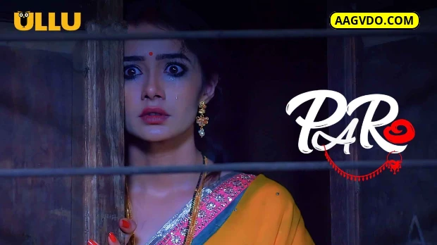 Paro – P02 – 2021 – Hindi Hot Web Series – UllU